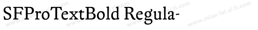 SFProTextBold Regula字体转换